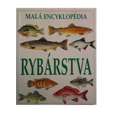 Malá encyklopédia rybárstva